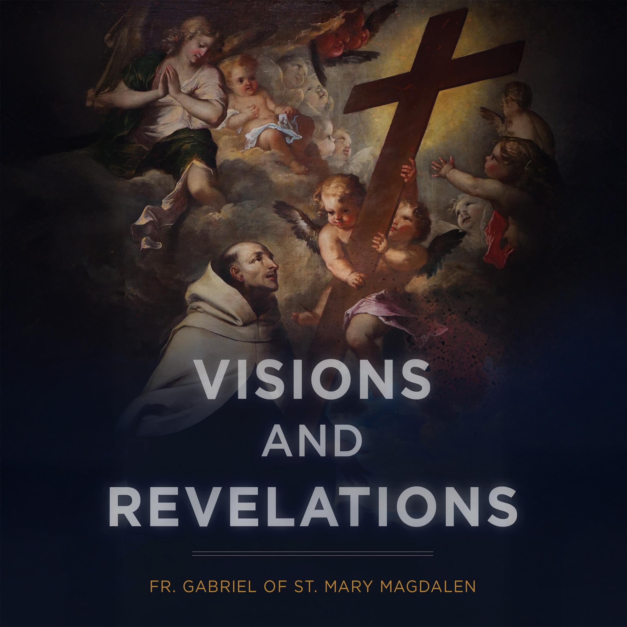 Visions and Revelations