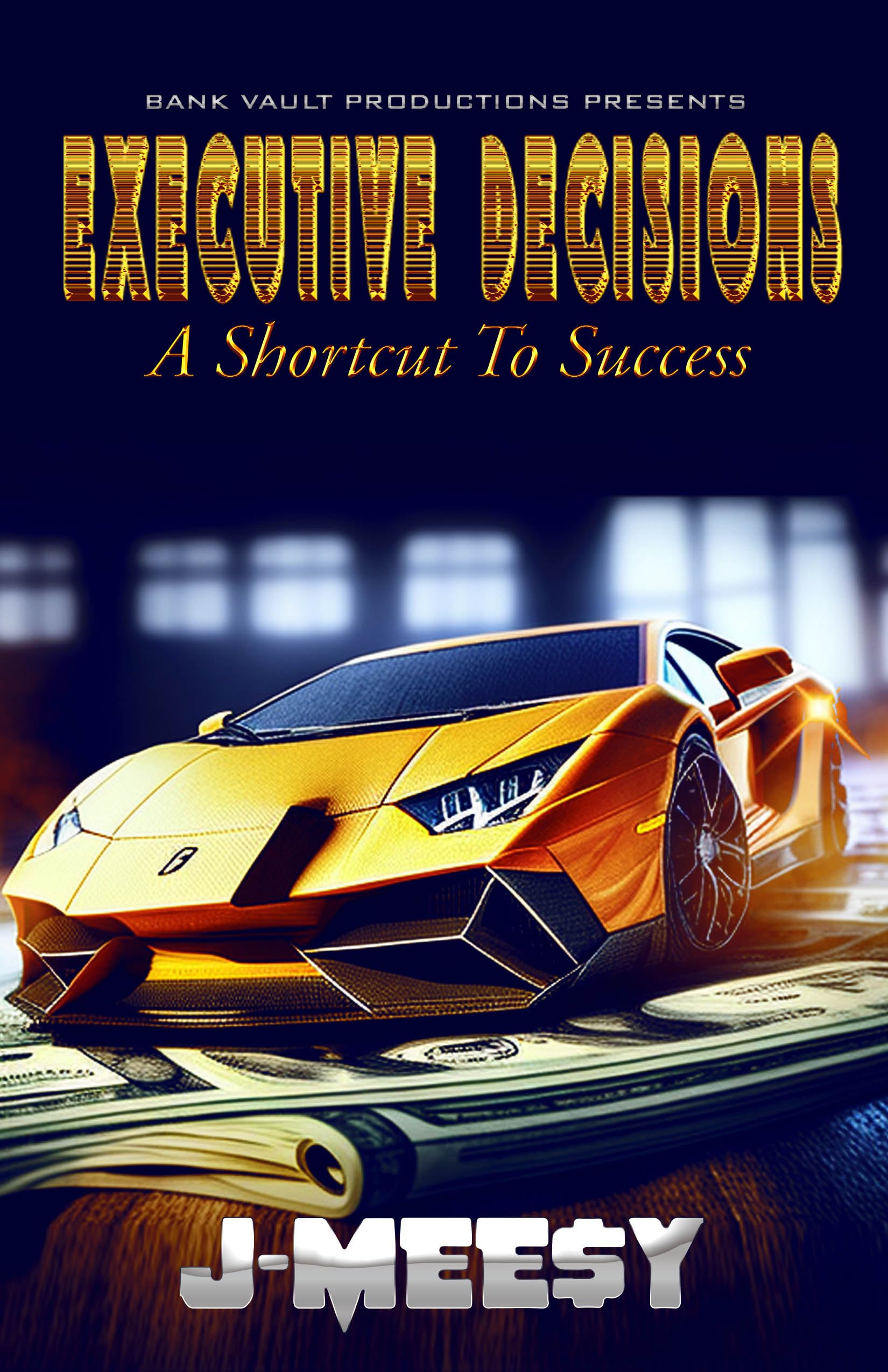 Executive Decisions: A Shortcut To Success