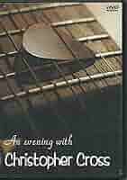 An Evening With Christopher Cross　DVD An Evening with Christopher Cross (DVD, 1999) 60768830493| eBay
