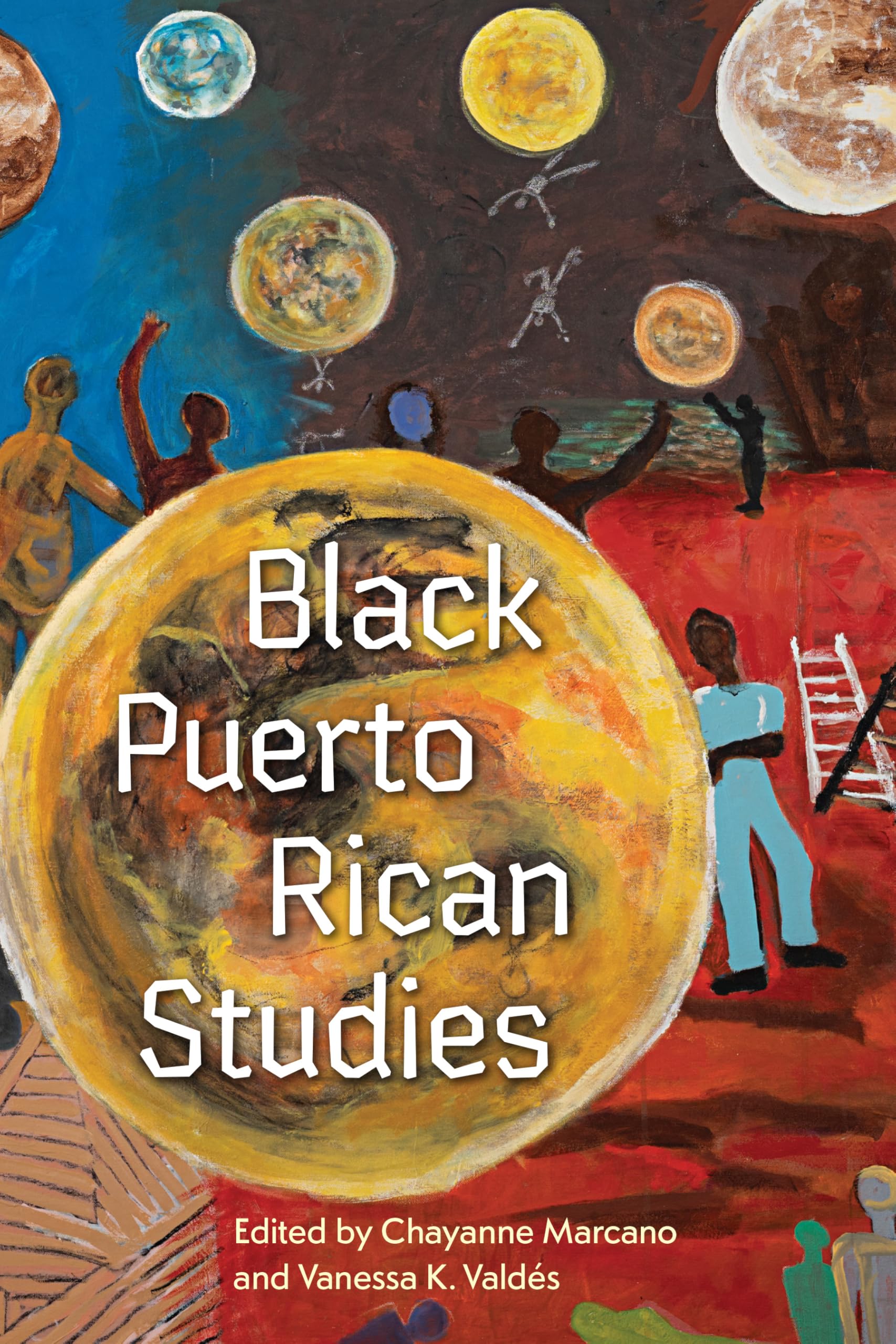 Black Puerto Rican Studies (SUNY series, Afro-Latinx Futures)