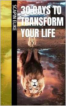 30 days to transform your life
