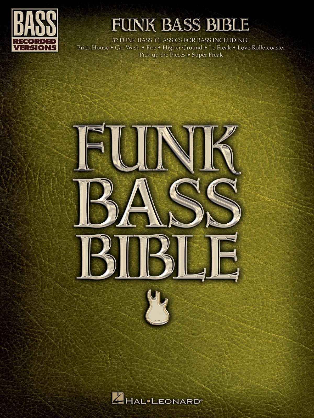 Funk Bass Bible by  Hal Leonard Publishing Corporation - 9780634089251