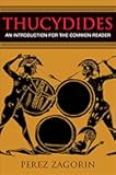 Thucydides: An Introduction for the Common Reader