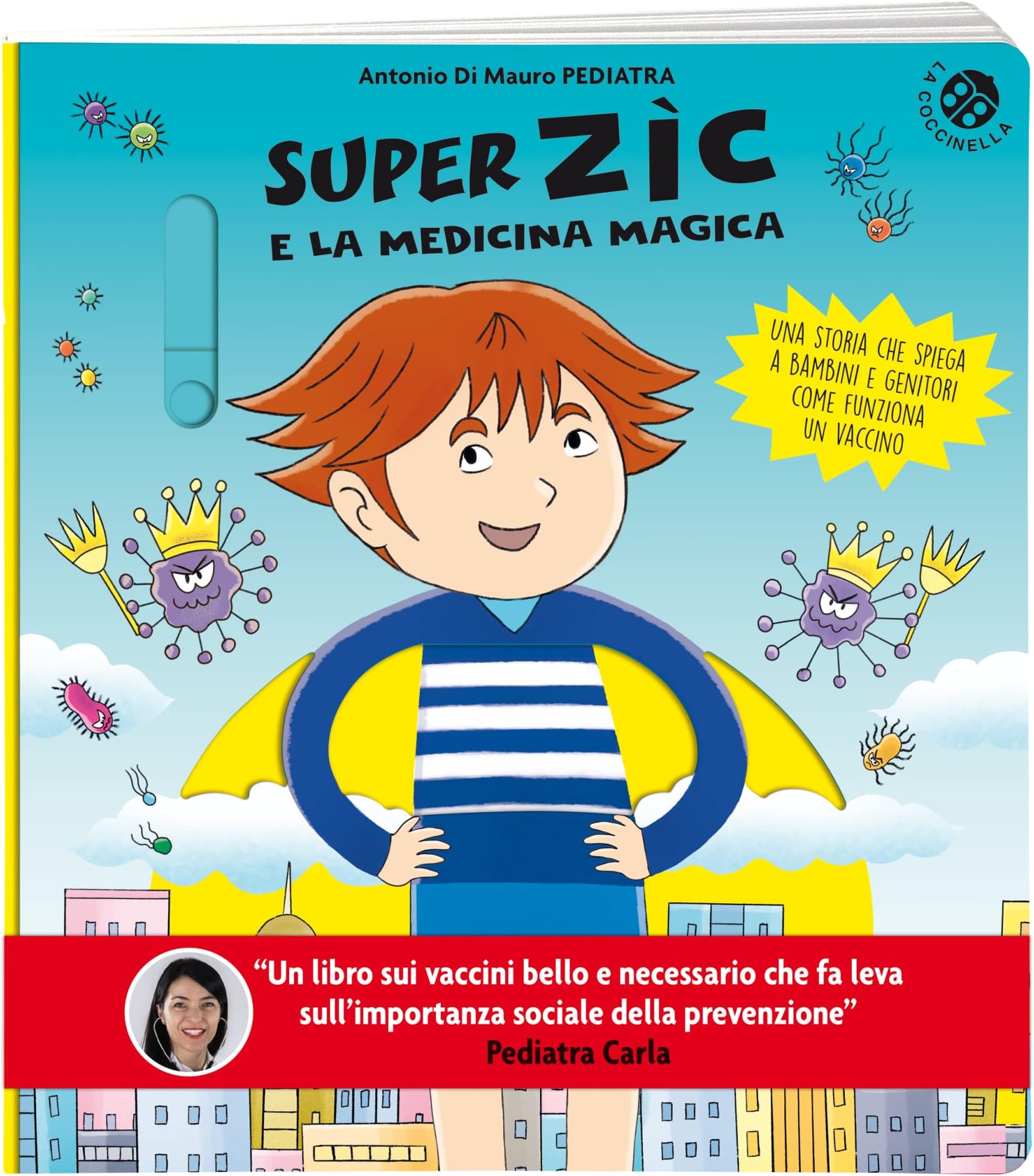 Super Zic e la medicina magica. Ediz. a colori (Fuori collana)