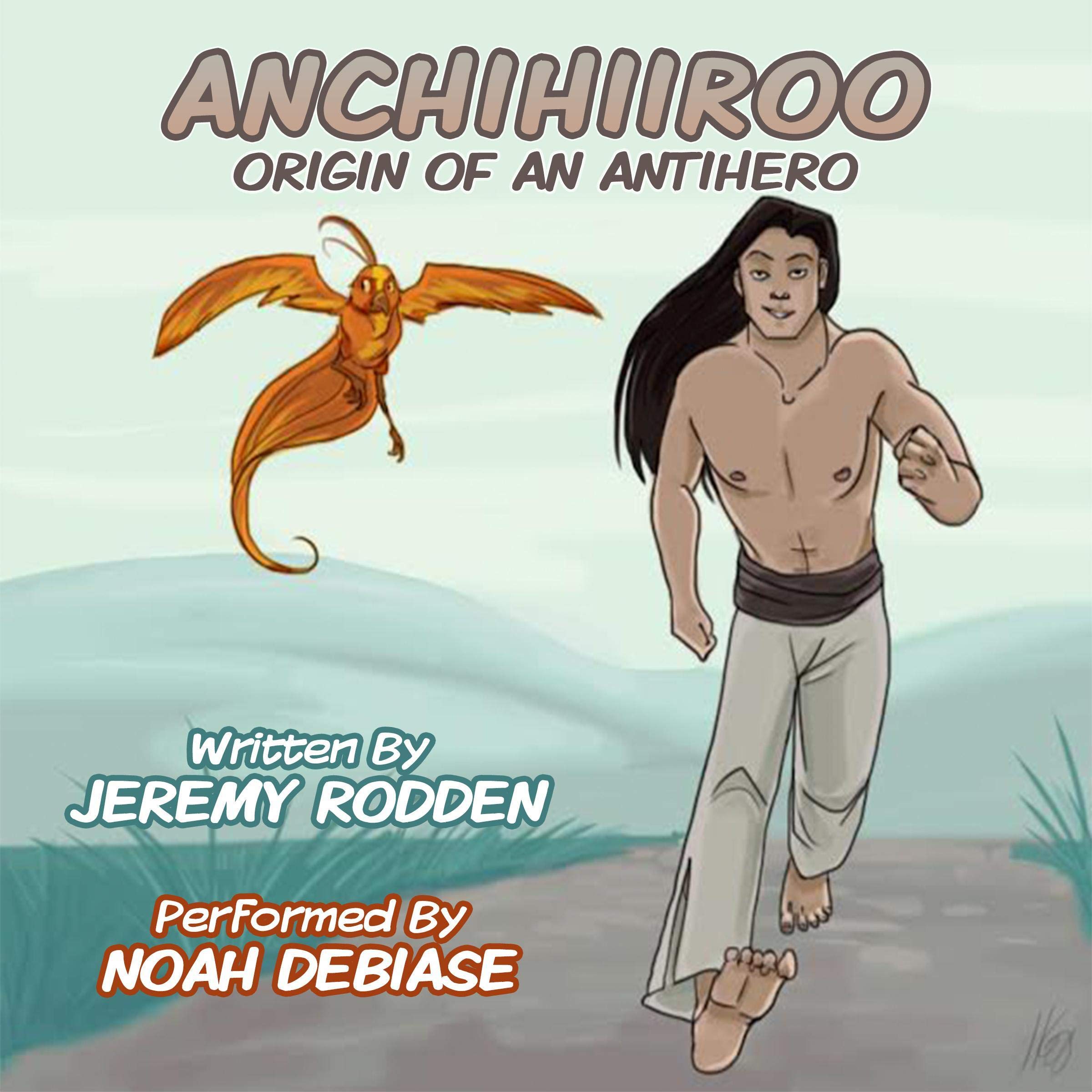 Cover art for Anchihiiroo - Origin of an Antihero