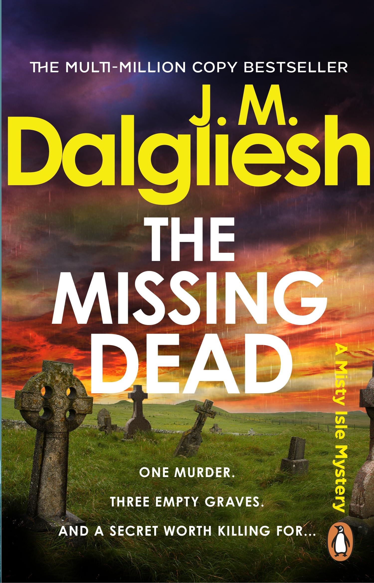 The Missing Dead: The brand-new detective murder mystery from the bestselling author of the Hidden Norfolk series: 7 (The Misty Isle, 7)