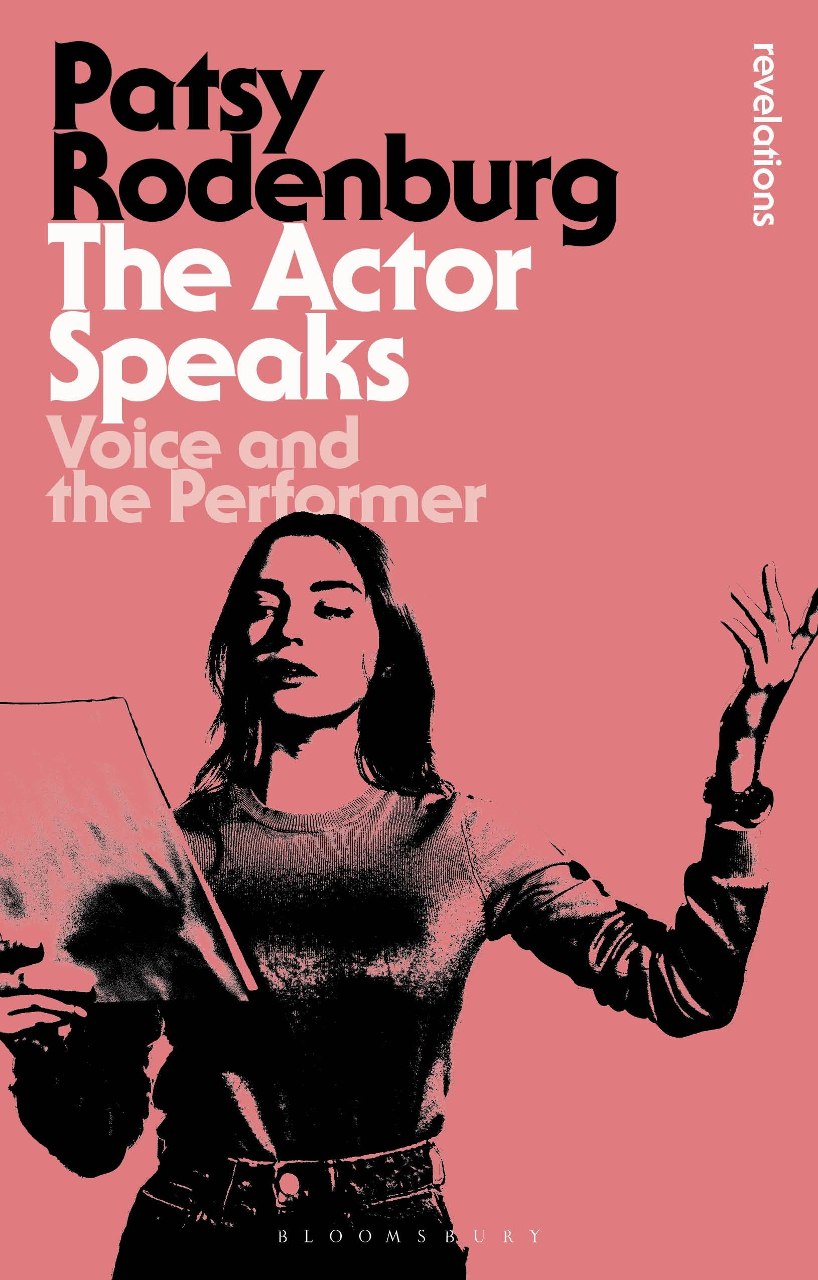 The Actor Speaks livre sur la voix et le jeu d'acteur de Bloomsbury Revelations