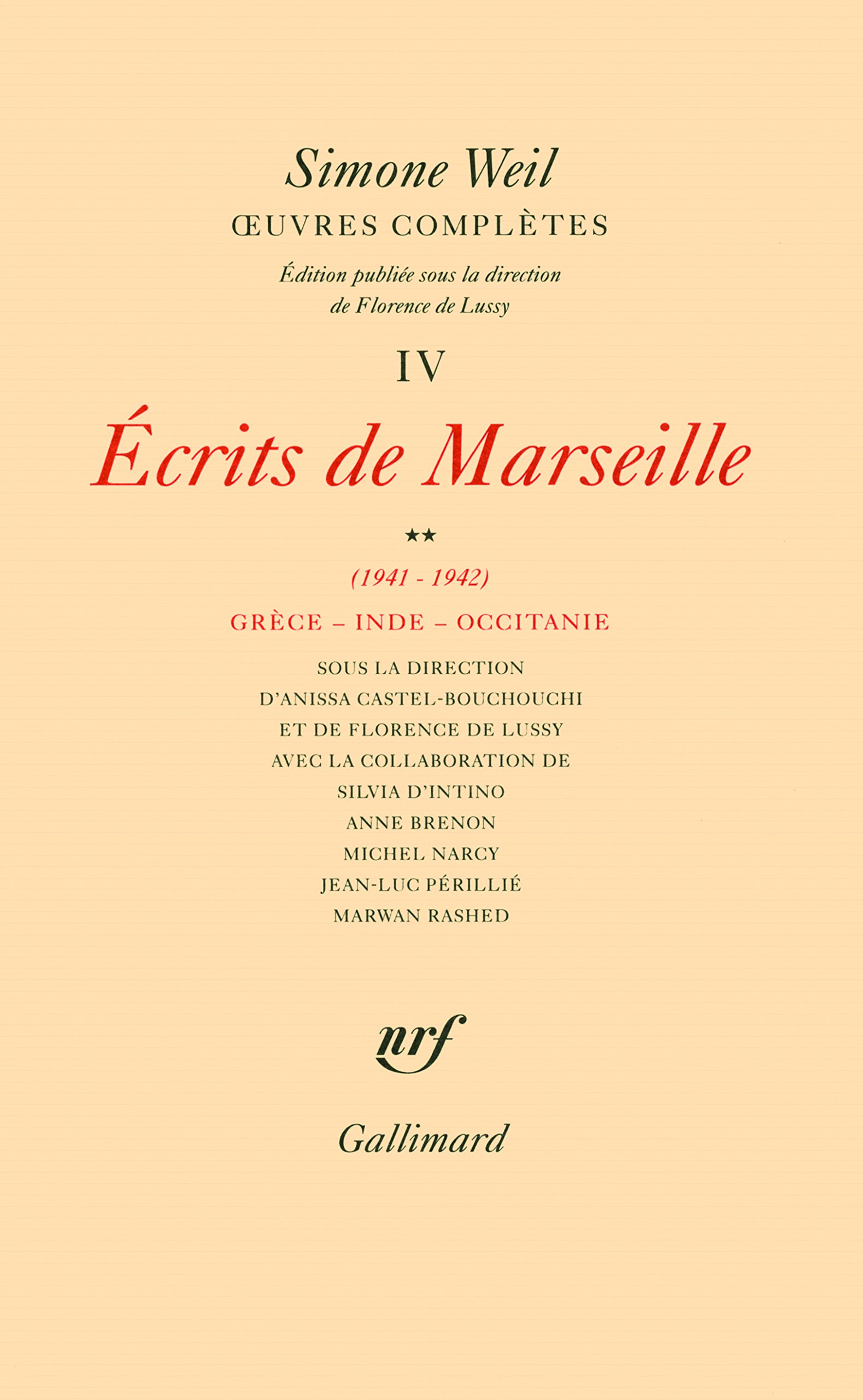 OEuvres complètes (Tome 4 Volume 2)-Écrits de Marseille (1941-1942)) (Hors série Connaissance)