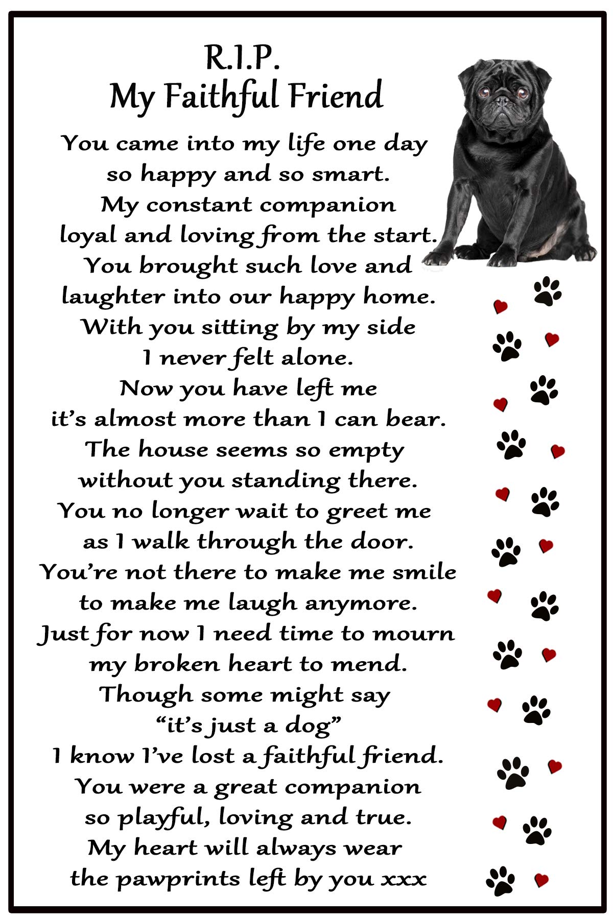 Fridge Magnets Black Pug Dog Gift Magnet - Rip My Faithful Friend - Bereavement, Dog Loss, Sympathy, Remembrance, Memorial Flexible Magnet 6" X 4"