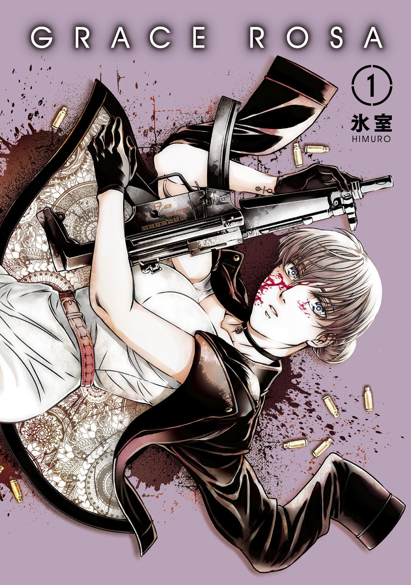 Grace Rosa by Himuro . (Paperback Book)