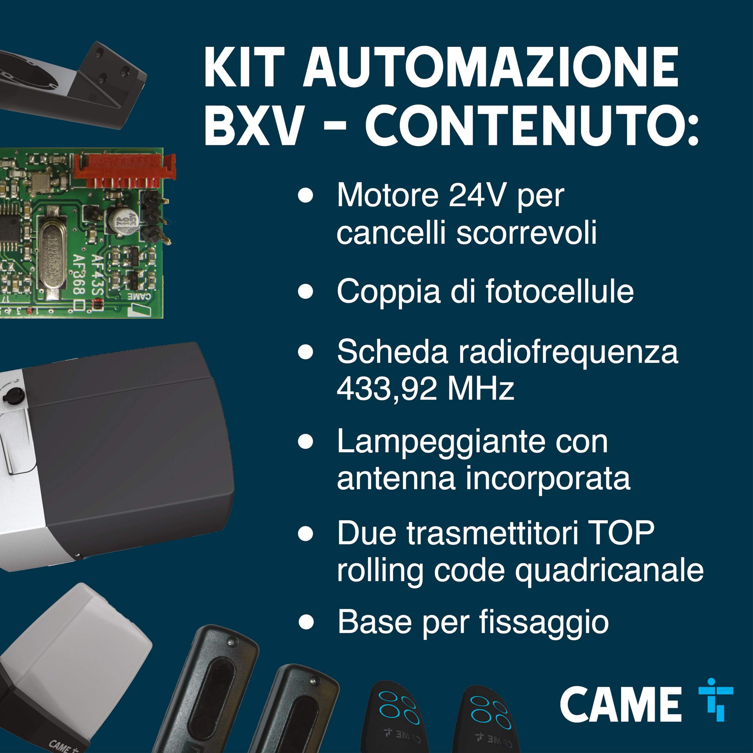 CAME Kit Motore BXV per cancelli scorrevoli fino a 600 kg e 18 m composto da motore a 24 V, fotocellule, due trasmettitori, scheda radiofrequenza, lampeggiante, base per il fissaggio, cavo antenna