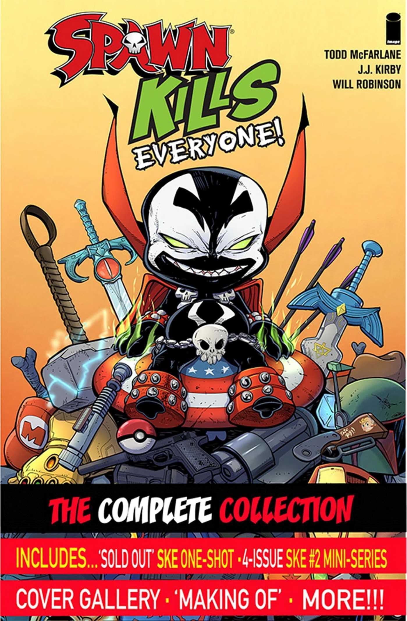 Spawn Kills Everyone: The Complete Collection Volume 1: McFarlane