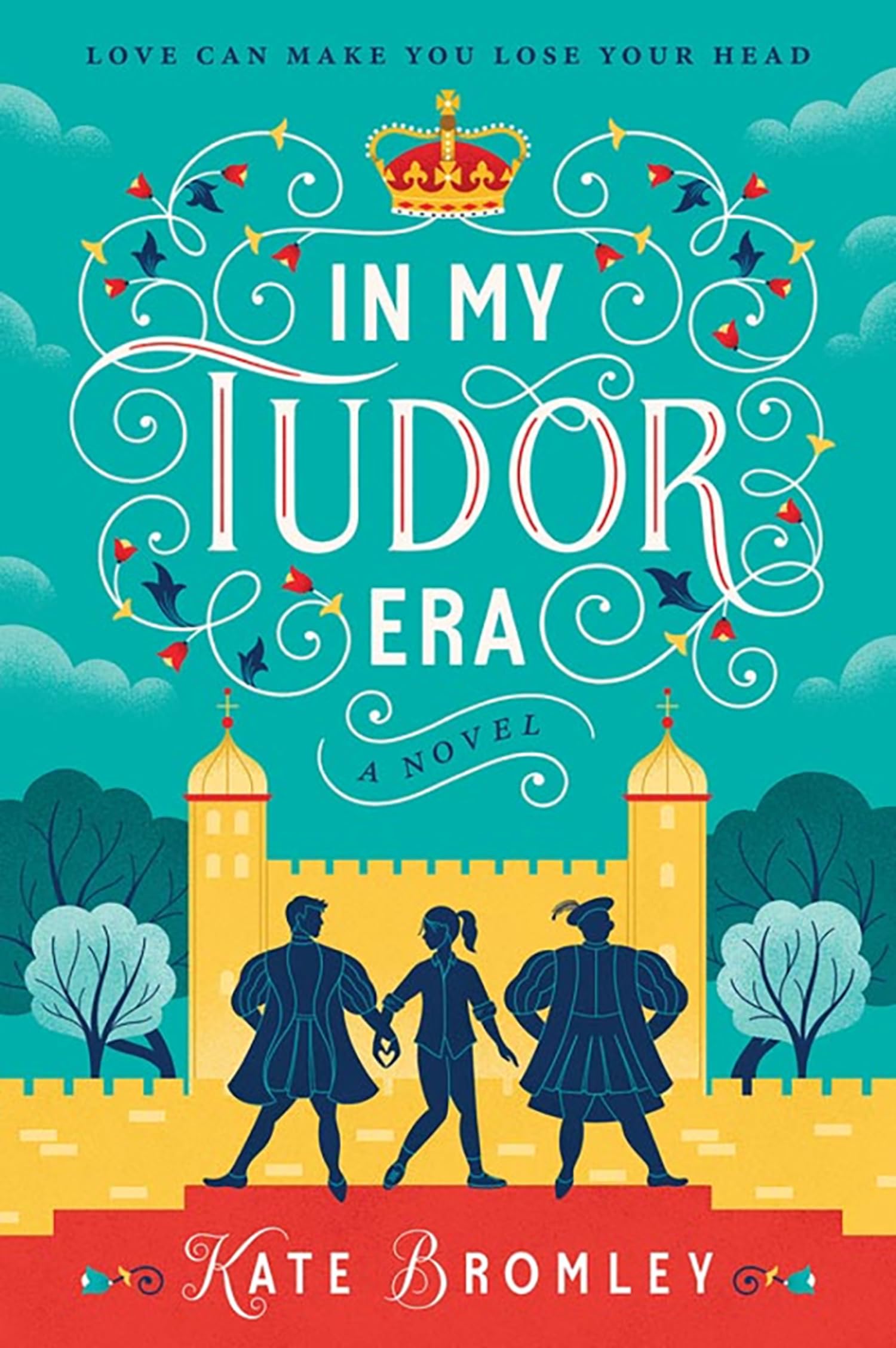 In My Tudor Era: A funny and spicy time-travel romance for 2026