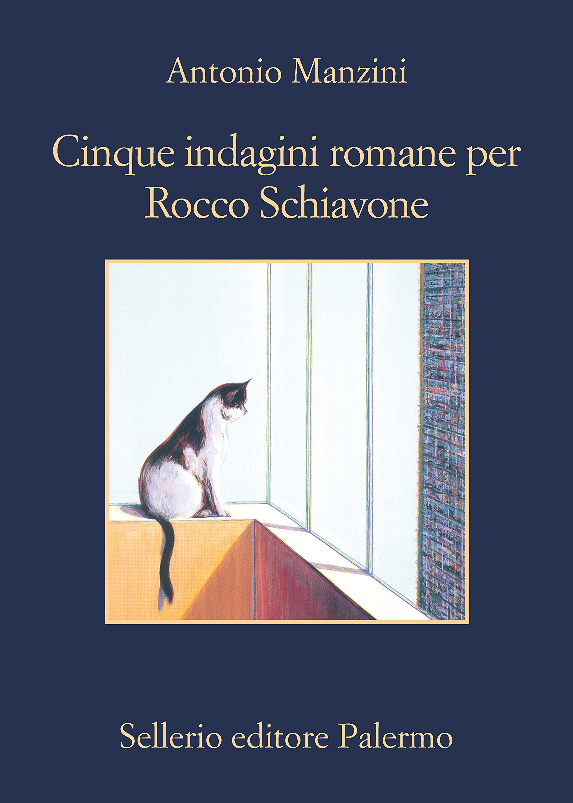 Cinque indagini romane per Rocco Schiavone (Il vicequestore Rocco Schiavone Vol. 6) (Italian Edition)
