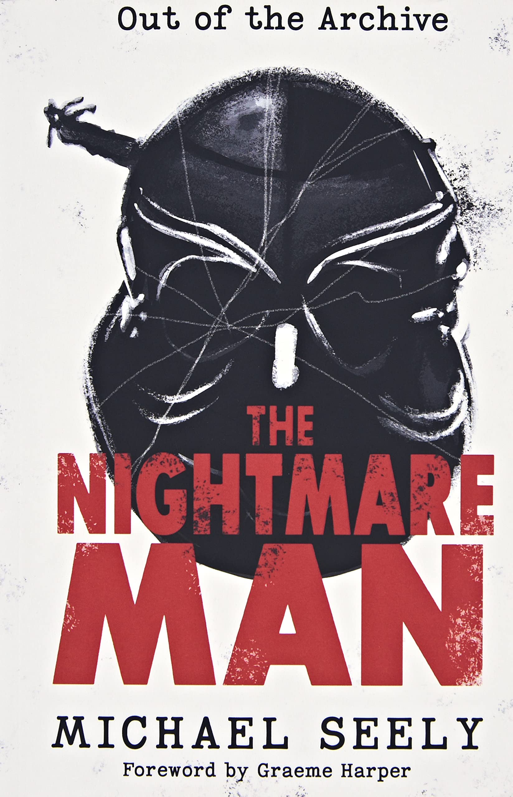 NIGHTMARE MAN by MICHAEL SEELEY HARDBACK 9781781963692