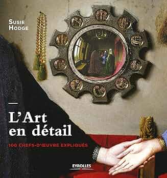 Les 100 Plus Grands Chefs-d'Œuvre  Amazon.in: Buy L'art en detail - 100 chefs-d'oeuvre
