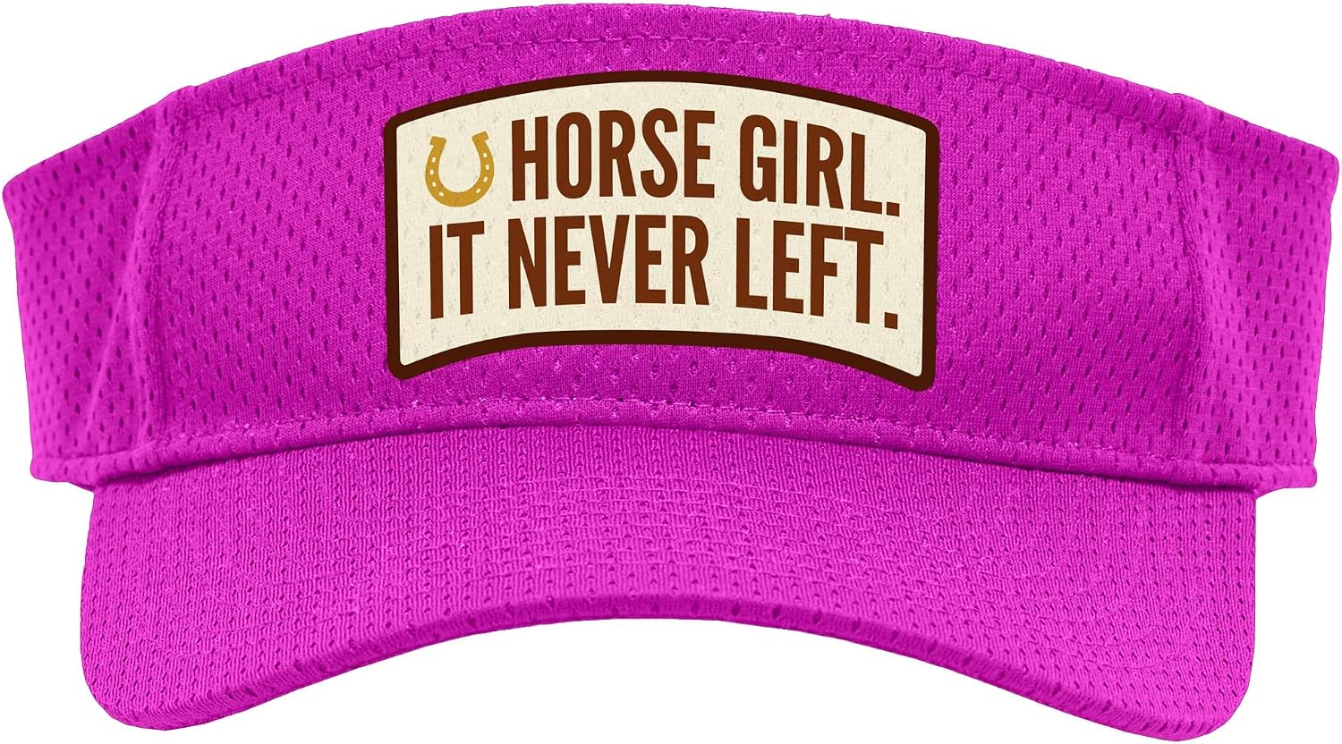 Horse Girl Horse Girl. It Never Left Equestrian Enthusiast Sport Sun Visor