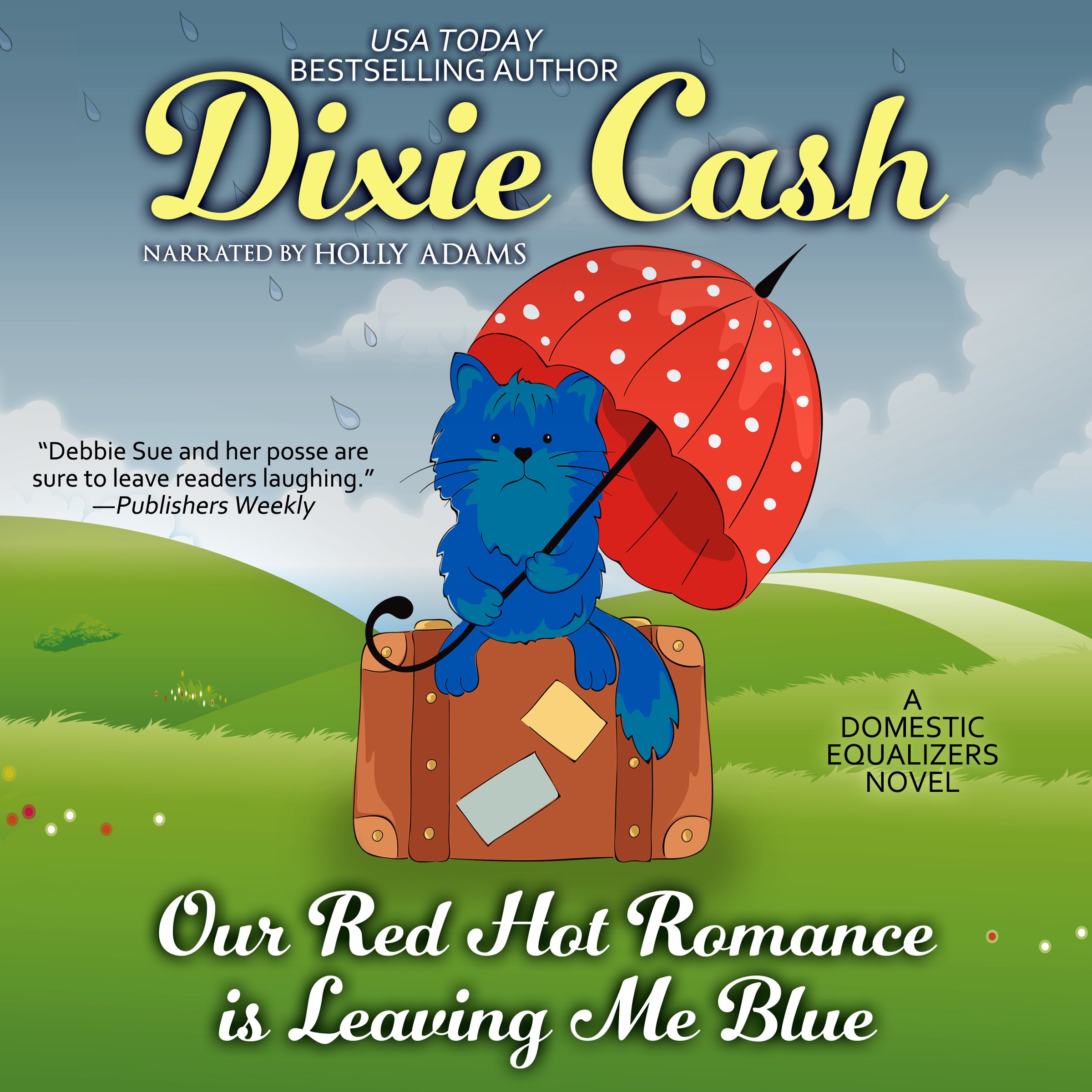 Cover art for Our Red Hot Romance Is Leaving Me Blue