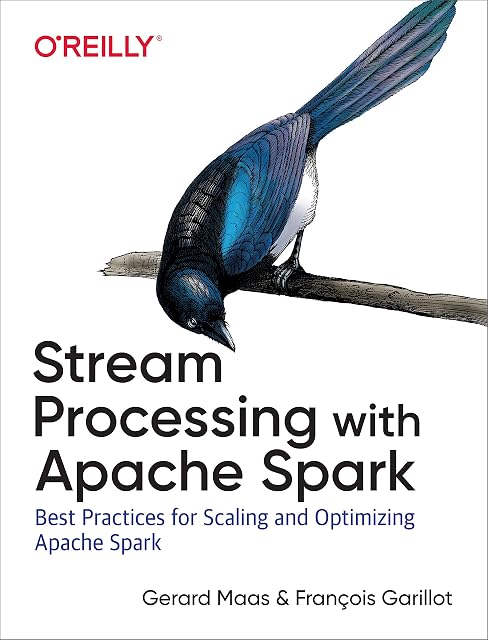 Portada de Stream Processing with Apache Spark: Mastering Structured Streaming and Spark Streaming
