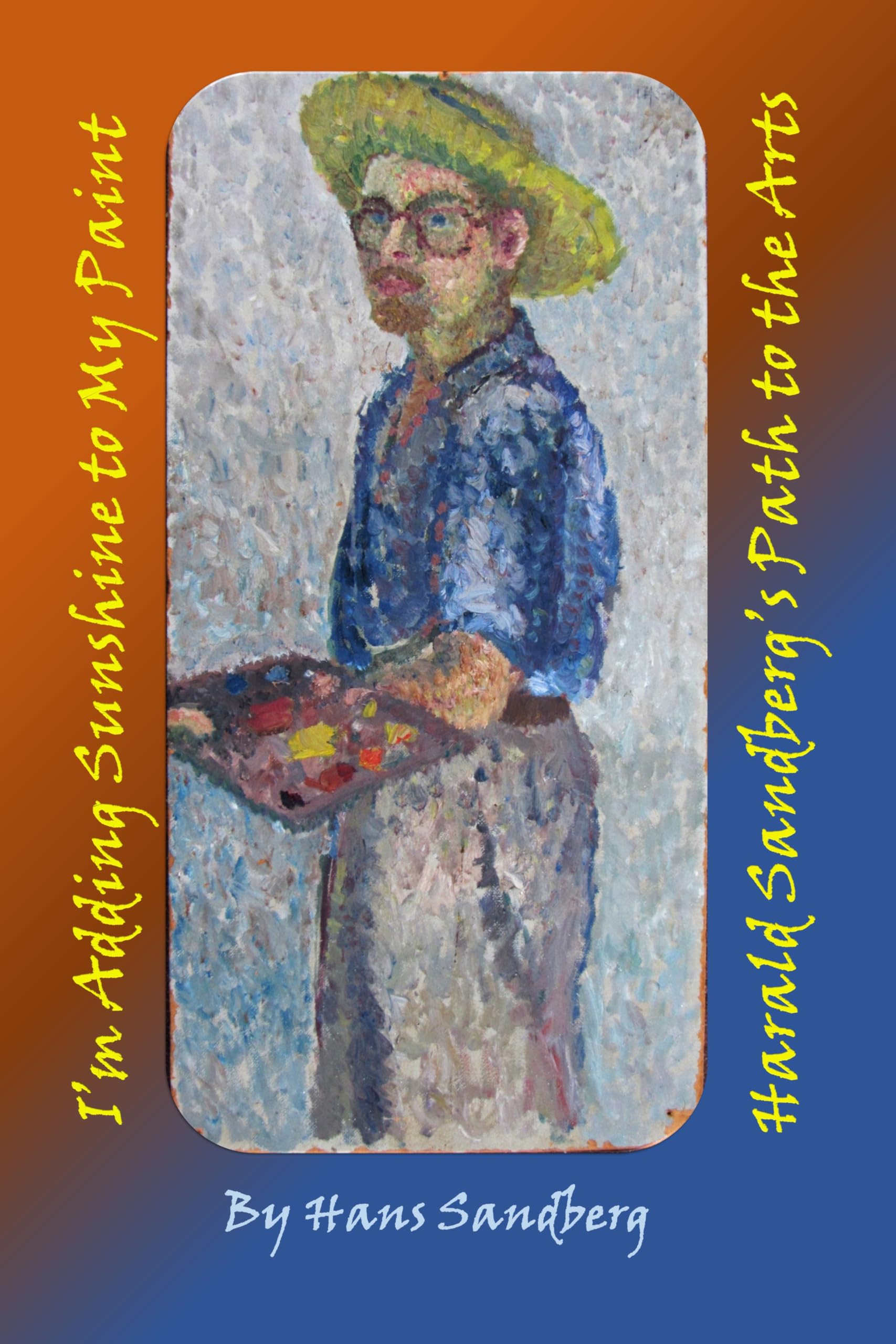 Harald Sandberg's Path to the Arts Cadeau Idéal Passionnés de Peinture