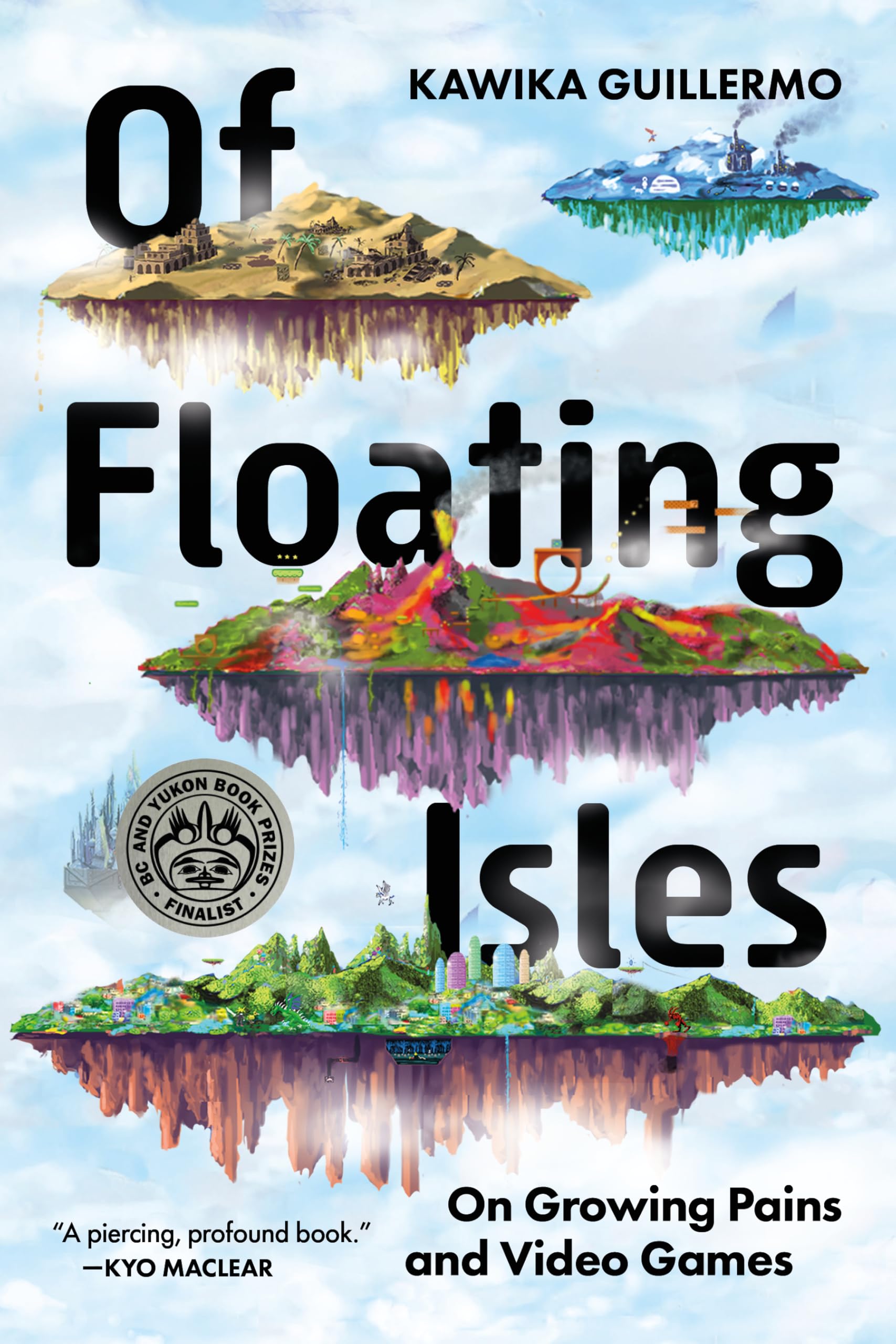 Of Floating Isles On Growing Pains and Video Games. Guillermo 9781834050065**