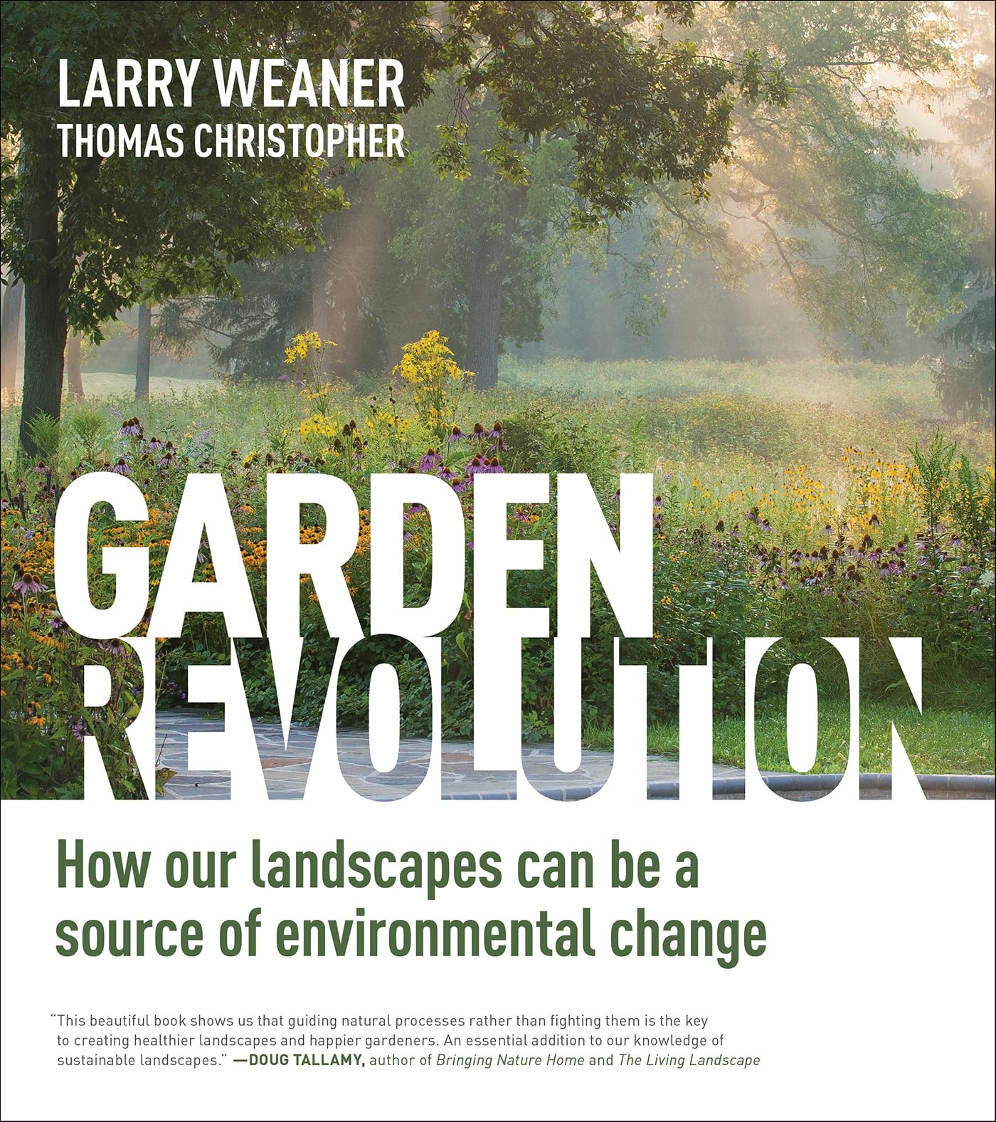 Garden Revolution: How Our Landscapes Can Be a Source of Environmental Change