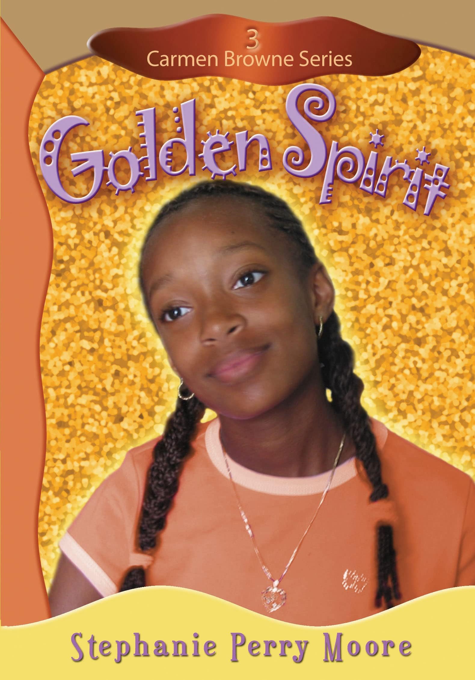 Golden Spirit (Volume 3) (Carmen Browne)