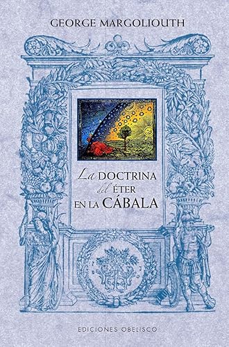 La doctrina del éter en la cábala (Cábala y judaísmo)