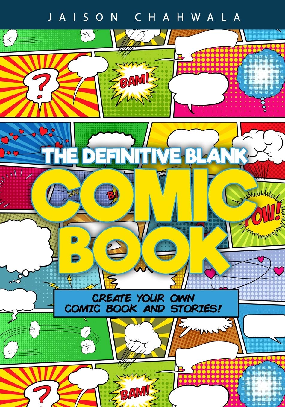 The Definitive Blank Comic Book: Create Your Own Comic Book and Stories!