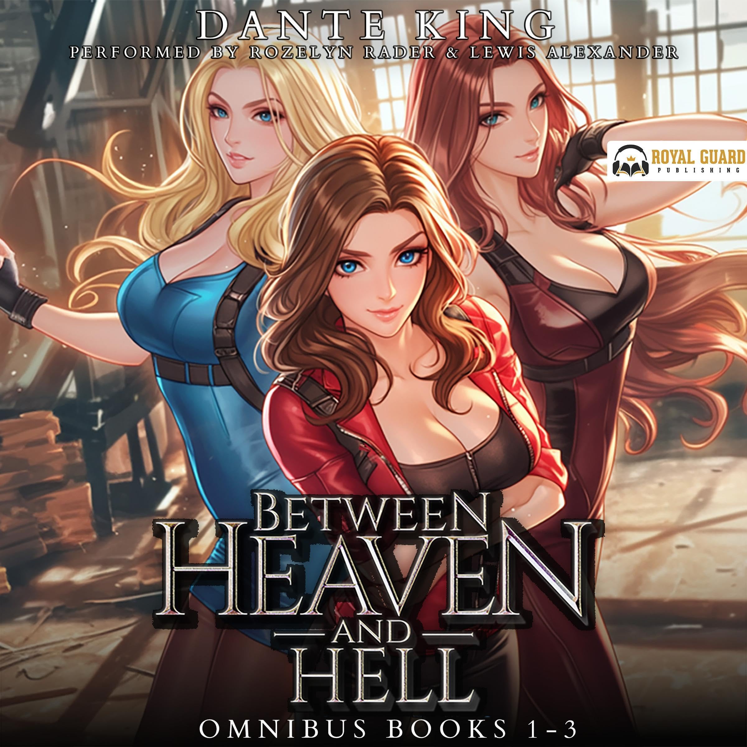 Cover of Between Heaven and Hell Omnibus: Books 1-3