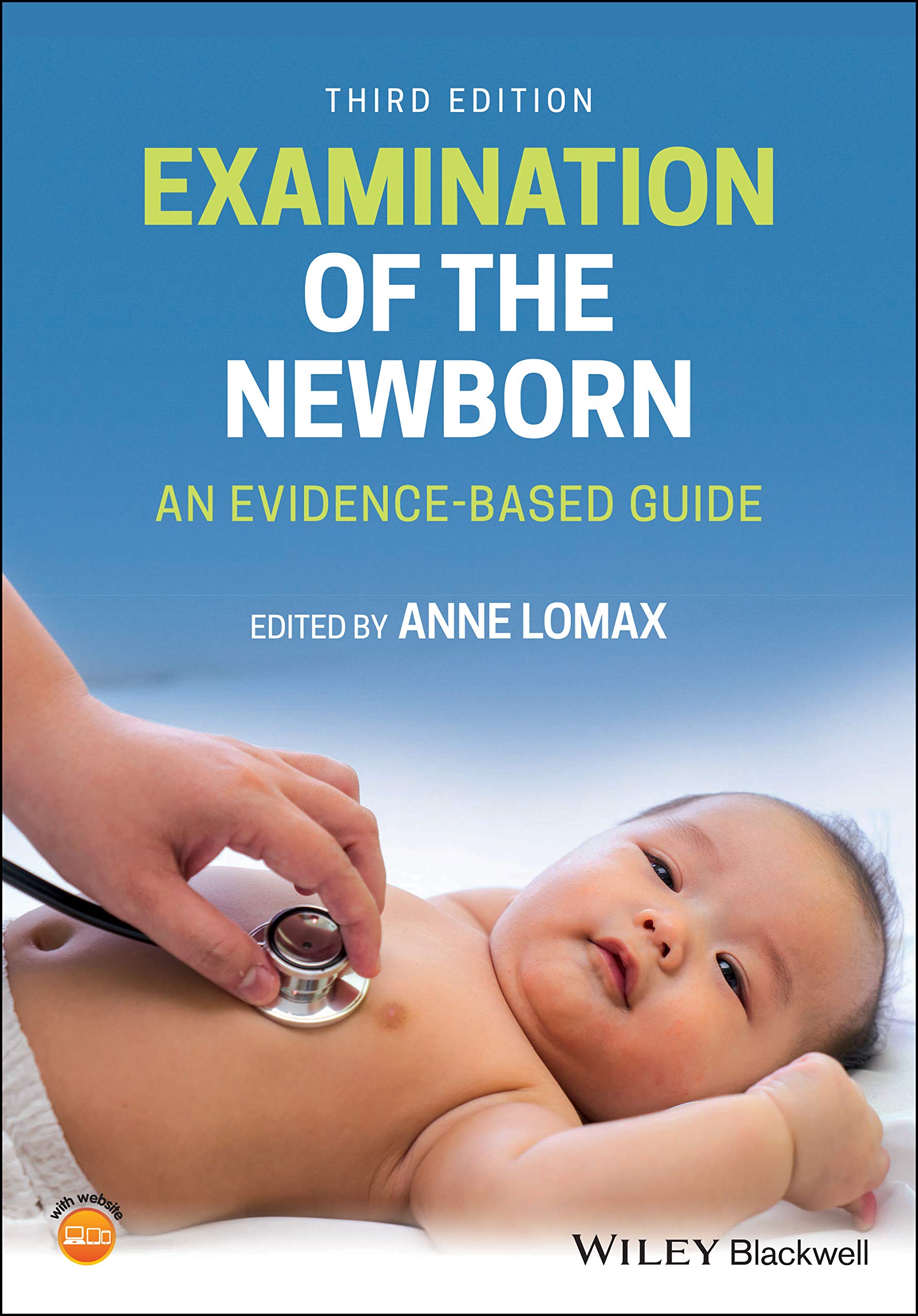 Examination of the Newborn: An Evidence-Based Guide, 3rd Edition