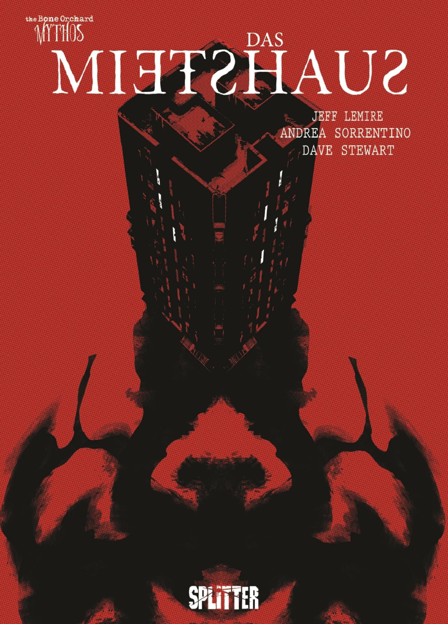 Das Mietshaus: Eine Graphic Novel aus dem Bone Orchard Mythos