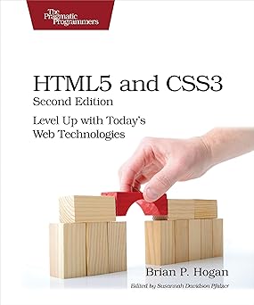 HTML5 and CSS3: Level Up with Today's Web Technologies book cover