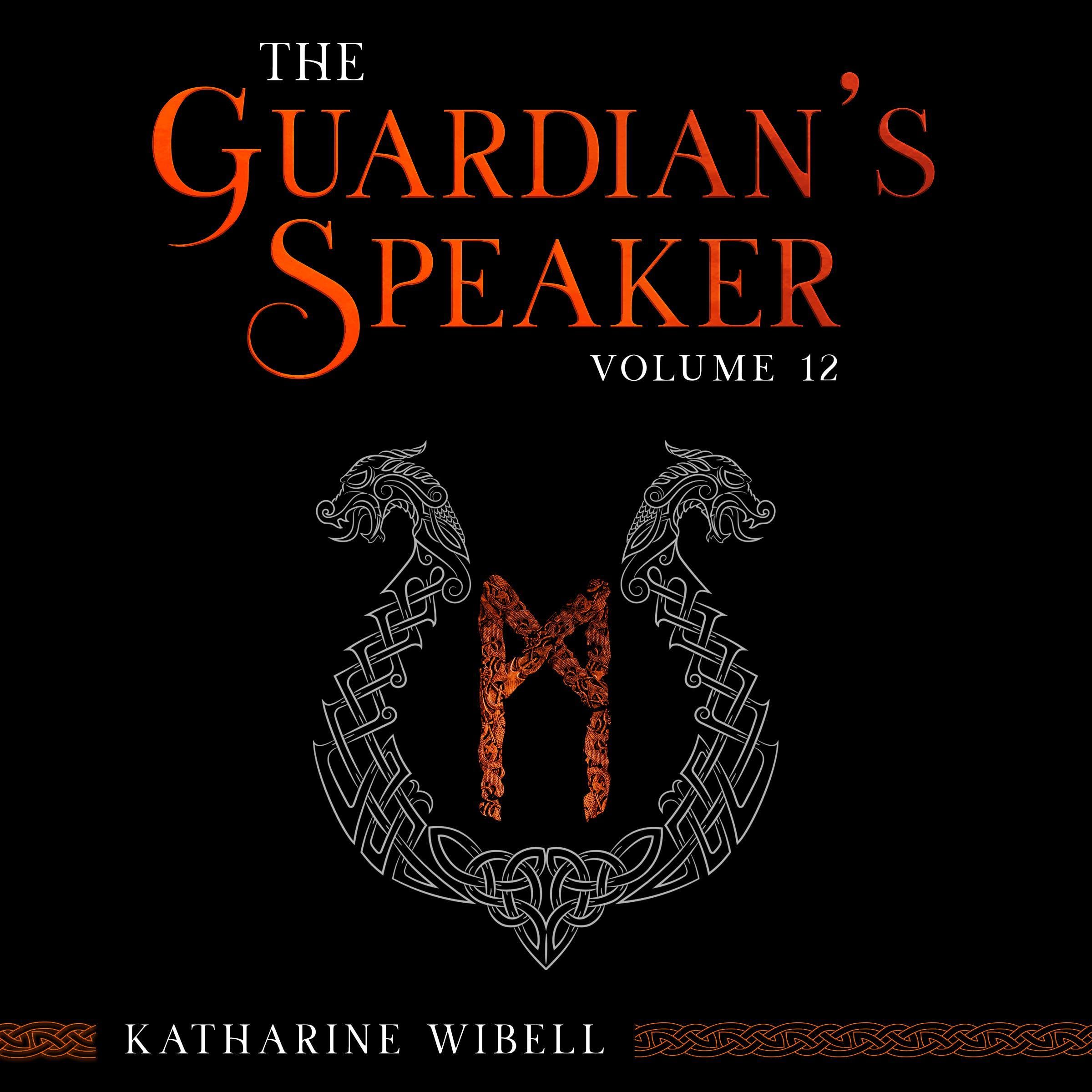 Cover art for The Guardian's Speaker, Volume 12
