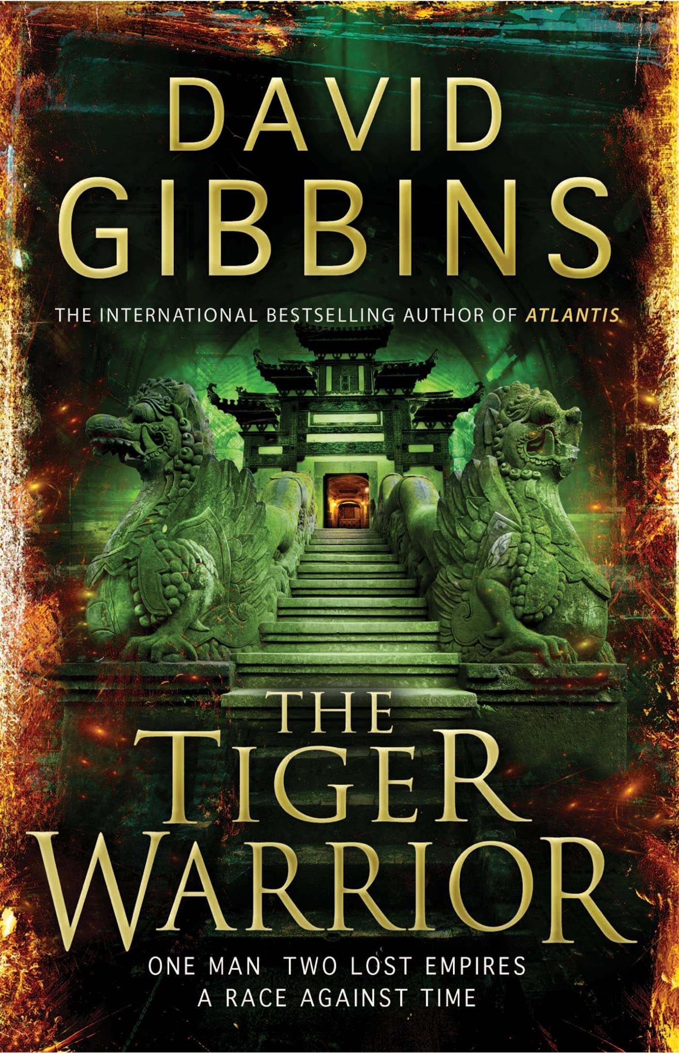 The Tiger Warrior: the action-packed adventure from the Sunday Times bestseller