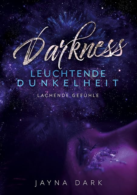 Portada de Darkness - Leuchtende Dunkelheit: Lachende Gefühle