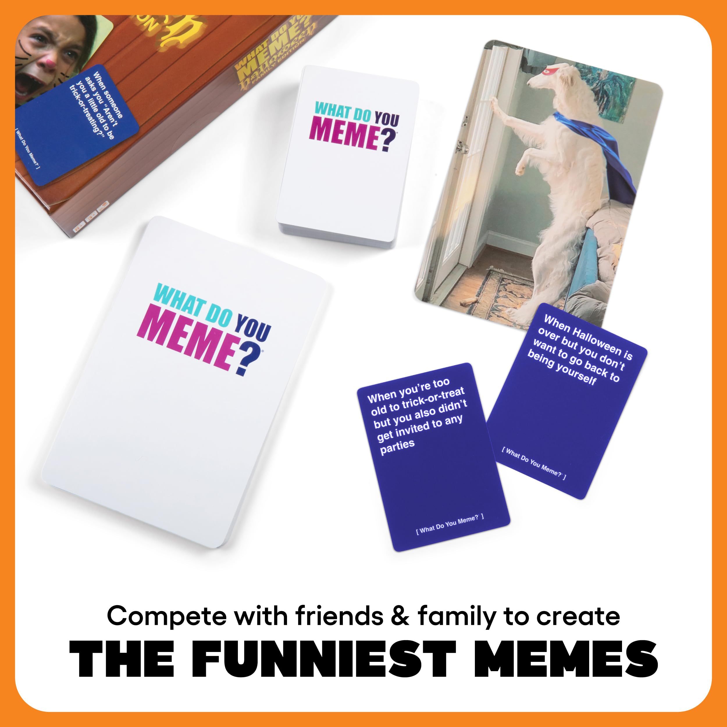 WHAT DO YOU MEME? Designed to be Added to Core Game: Halloween Expansion Pack