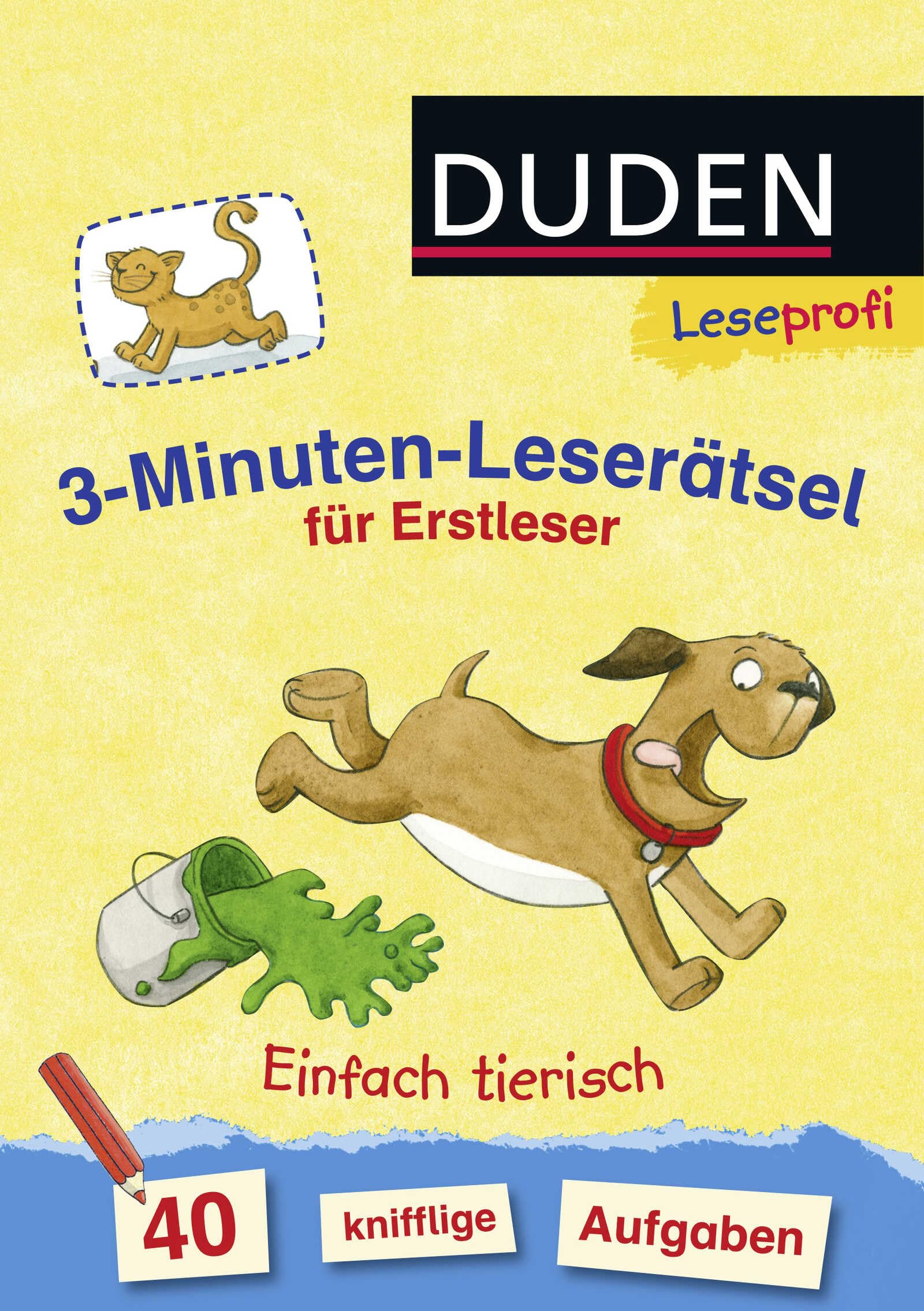 Leseprofi - 3-Minuten-Leserätsel für Erstleser: Einfach tierisch: 40 knifflige Aufgaben
