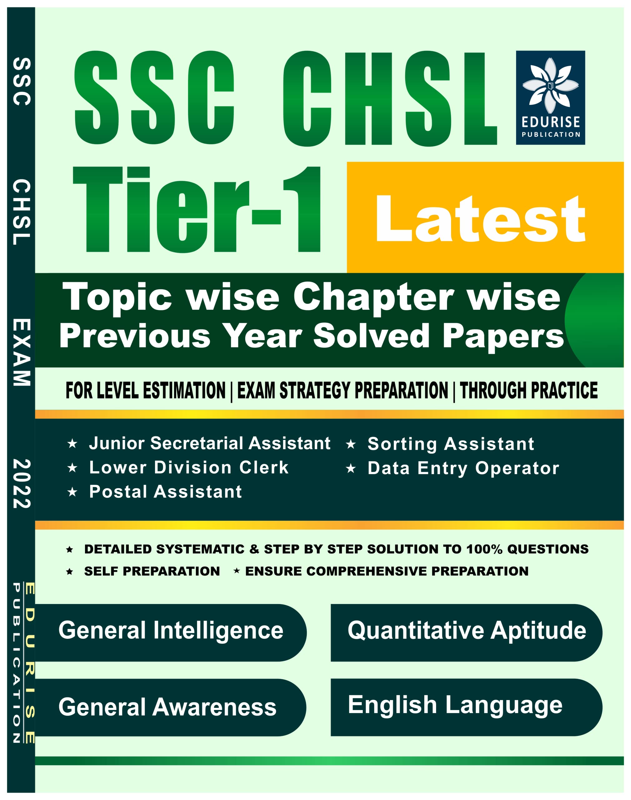 SSC CHSL Tier 1 Latest Topic wise Chapter wise Previous Year Solved Papers General Intelligence Quantitative Aptitude General Awareness English Language