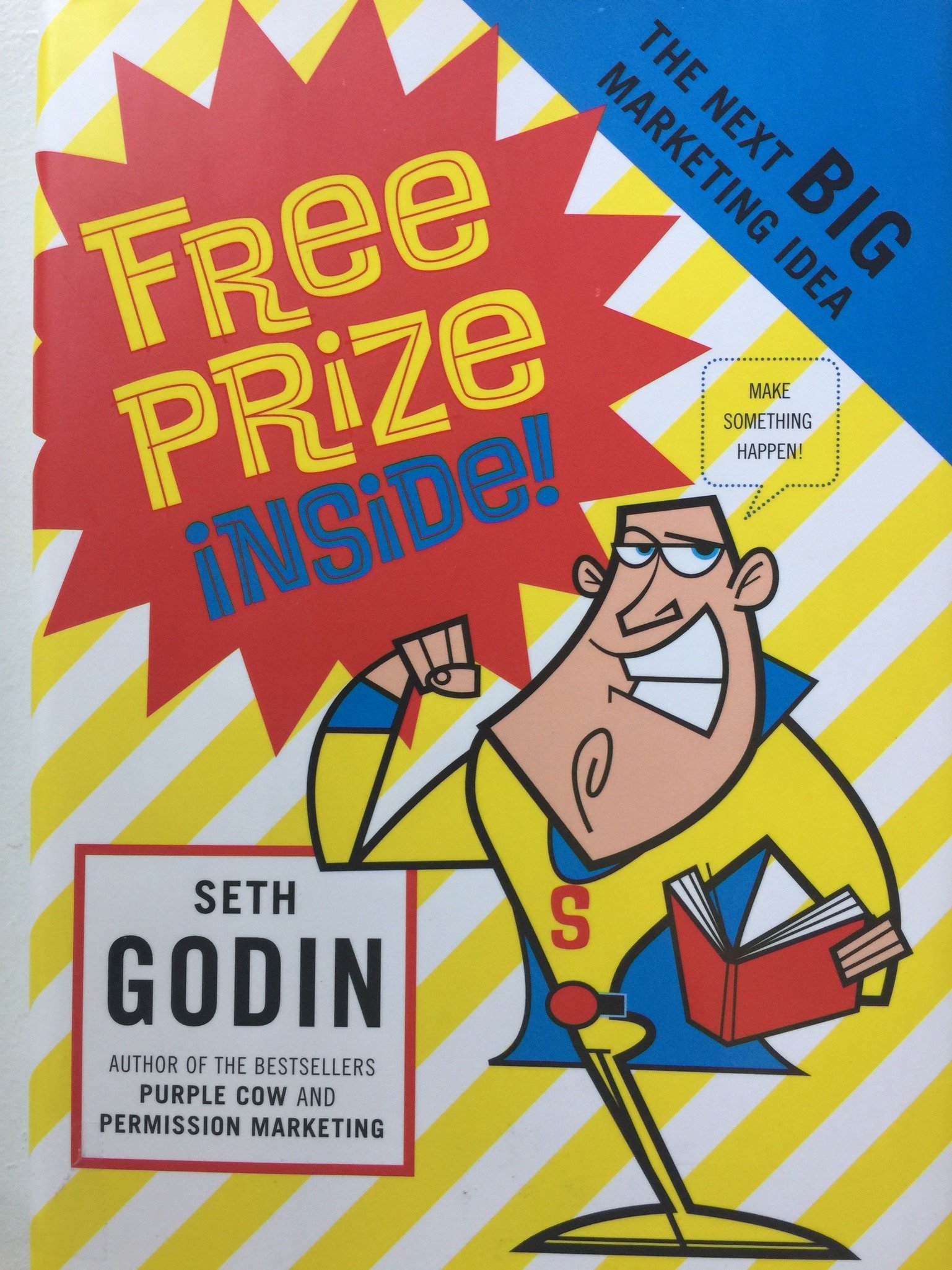 Free Prize Inside: The Next Big Marketing Idea