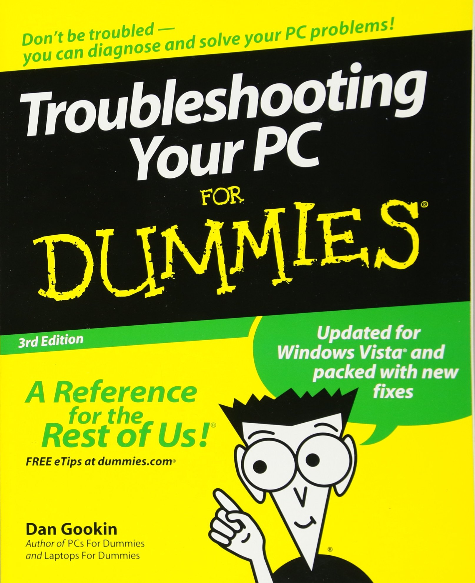 Troubleshooting Your PC For Dummies (For Dummies Series)