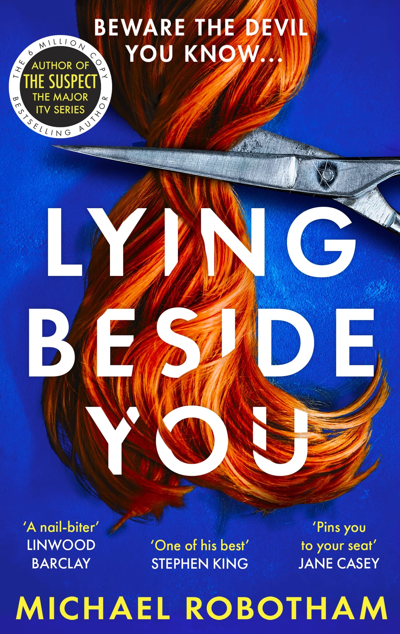 Lying Beside You by Michael Robotham - 9780751581607
