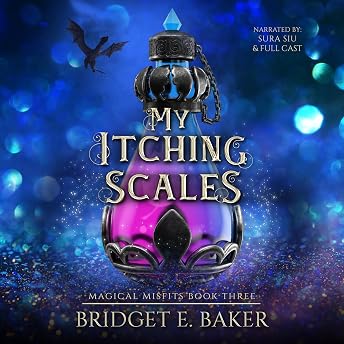 My Itching Scales Audiobook by Bridget E. Baker episode artwork