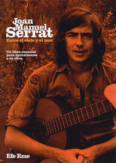 Joan Manuel Serrat, entre el cielo y el mar