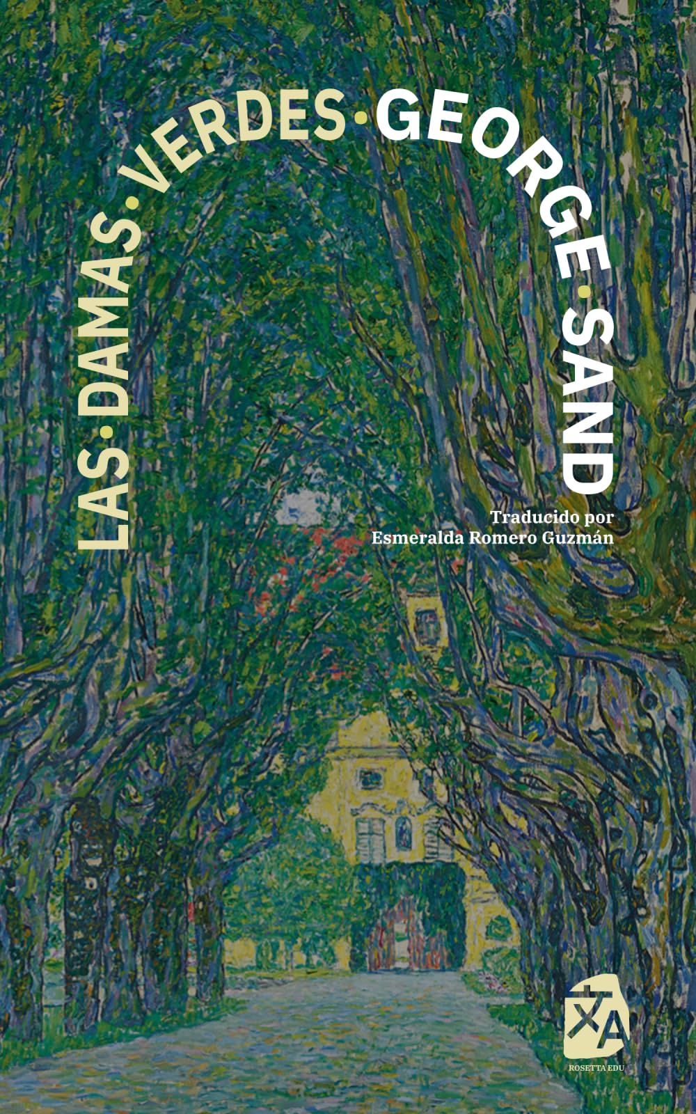 Las damas verdes: Nueva traducción al español: Texto paralelo bilingüe - Édition bilingue: Francés - Español / Français - Espagnol: 72 (Clásicos en español)