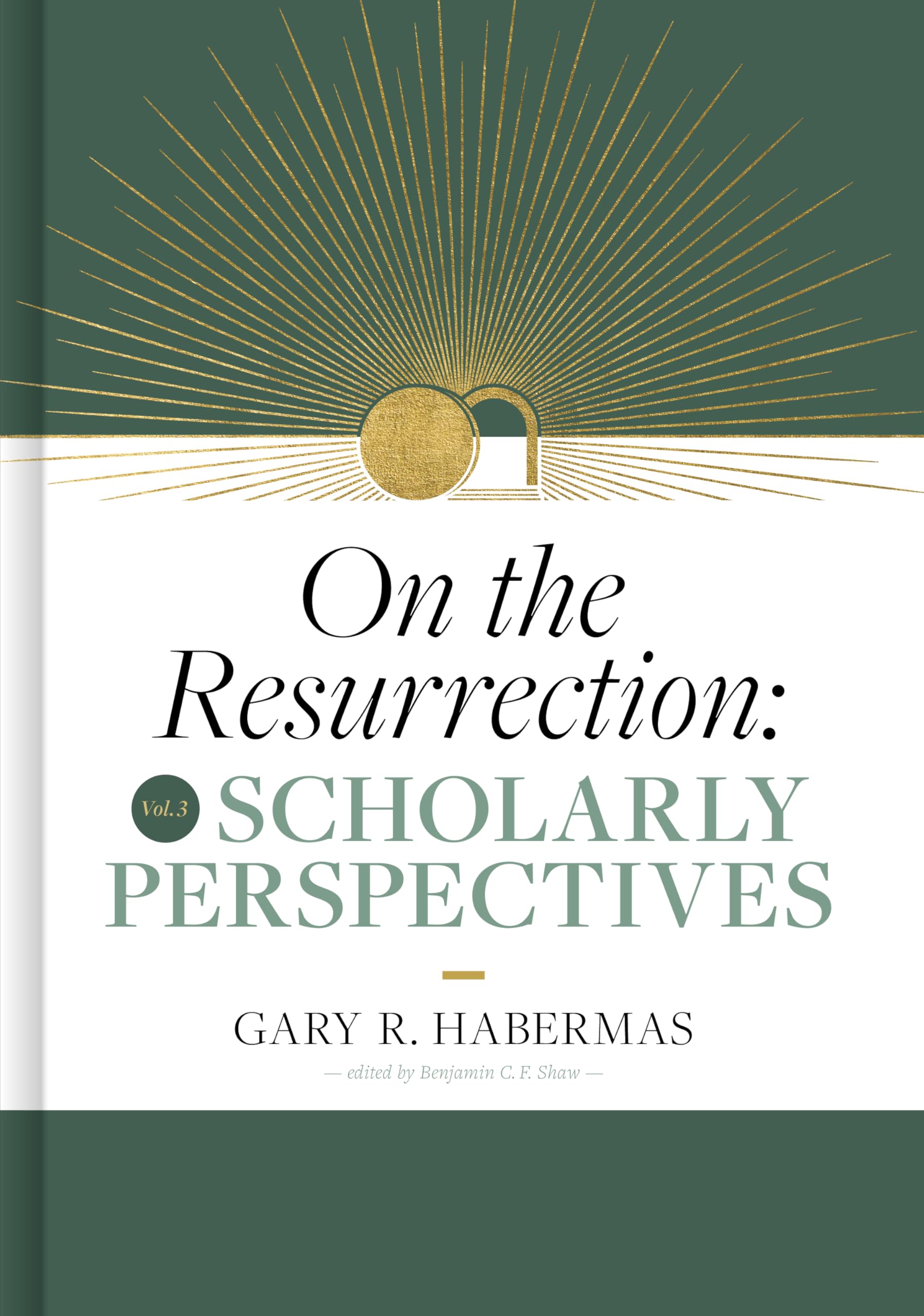 Scholarly Perspectives by Gary Habermas - 9781087778648