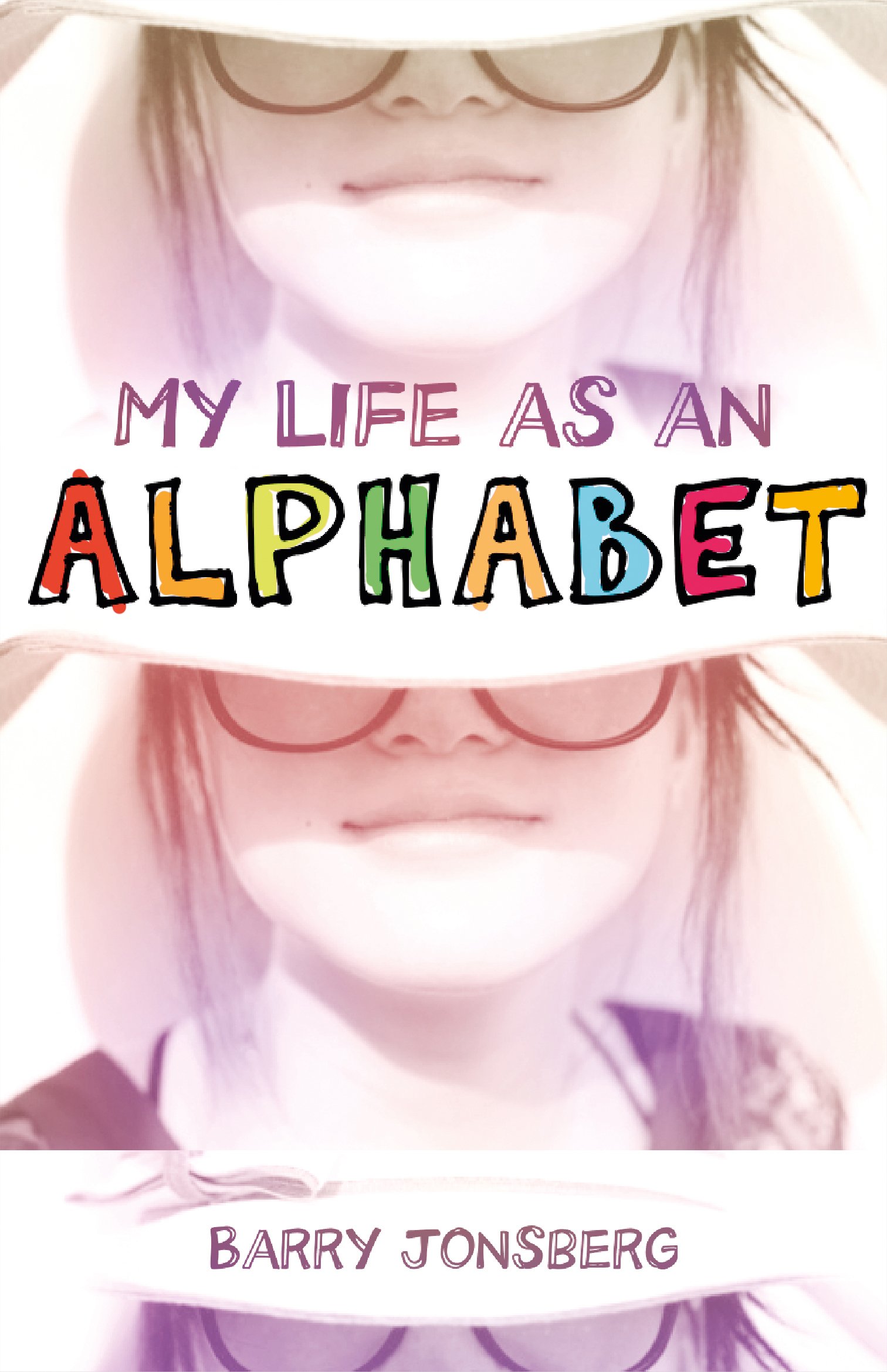 Buy My Life As an Alphabet — BookShops.in