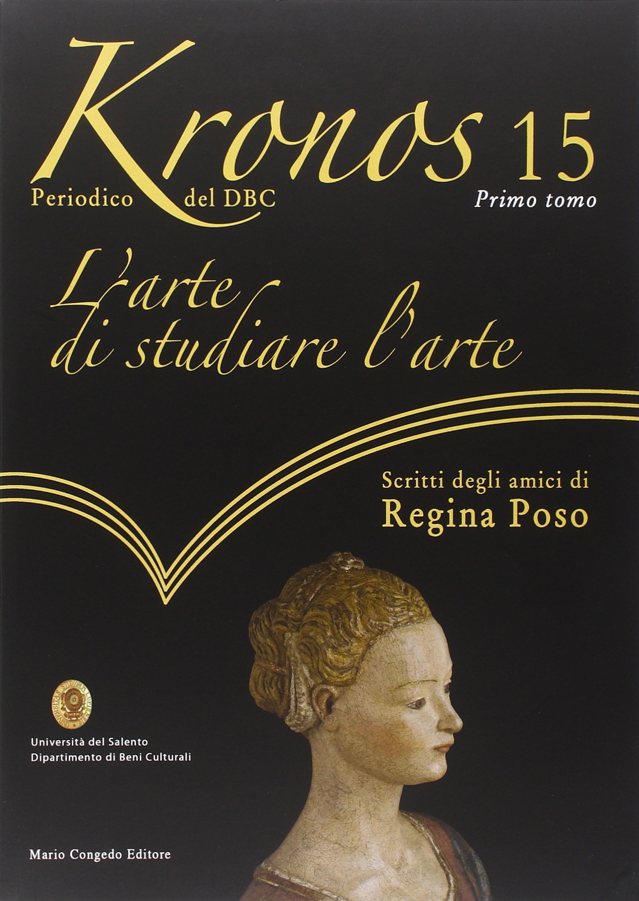 Kronos L'arte di studiare l'arte volume académique rare