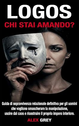Alex Grey – LOGOS Chi stai Amando? (2026)