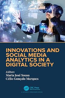 Innovations and Social Media Analytics in a Digital Society